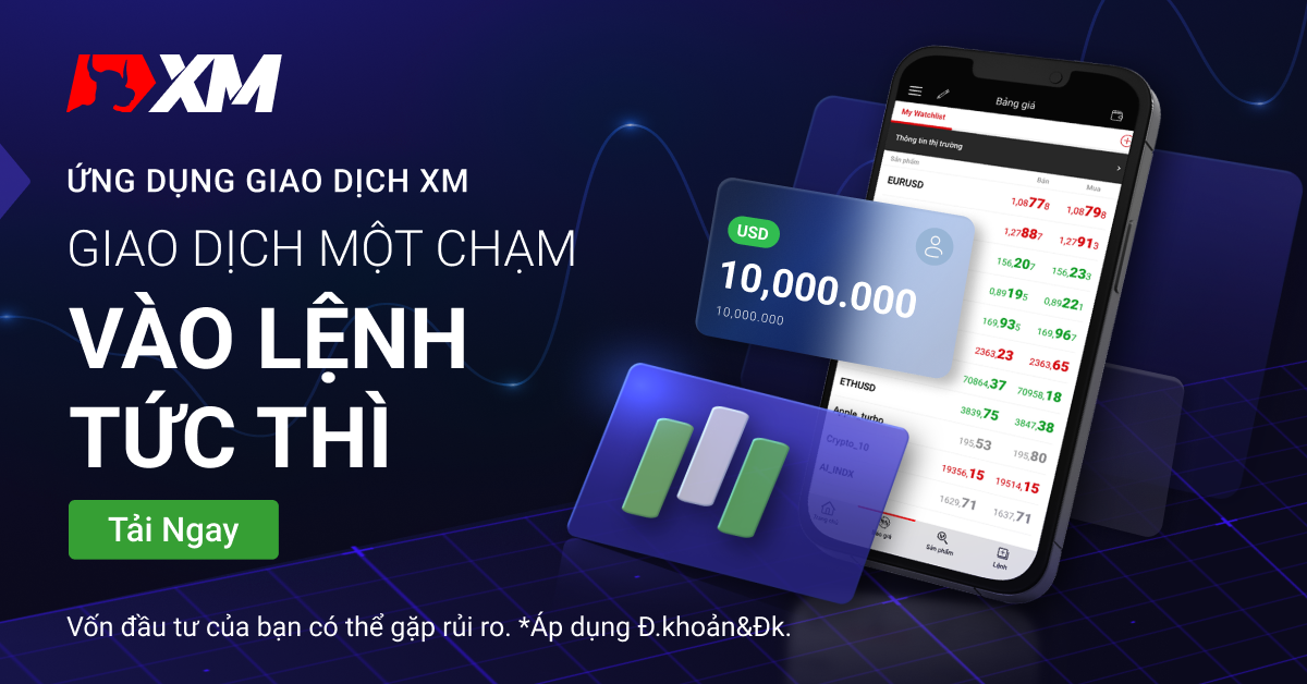 Giới Thiệu Ứng Dụng Giao Dịch XM