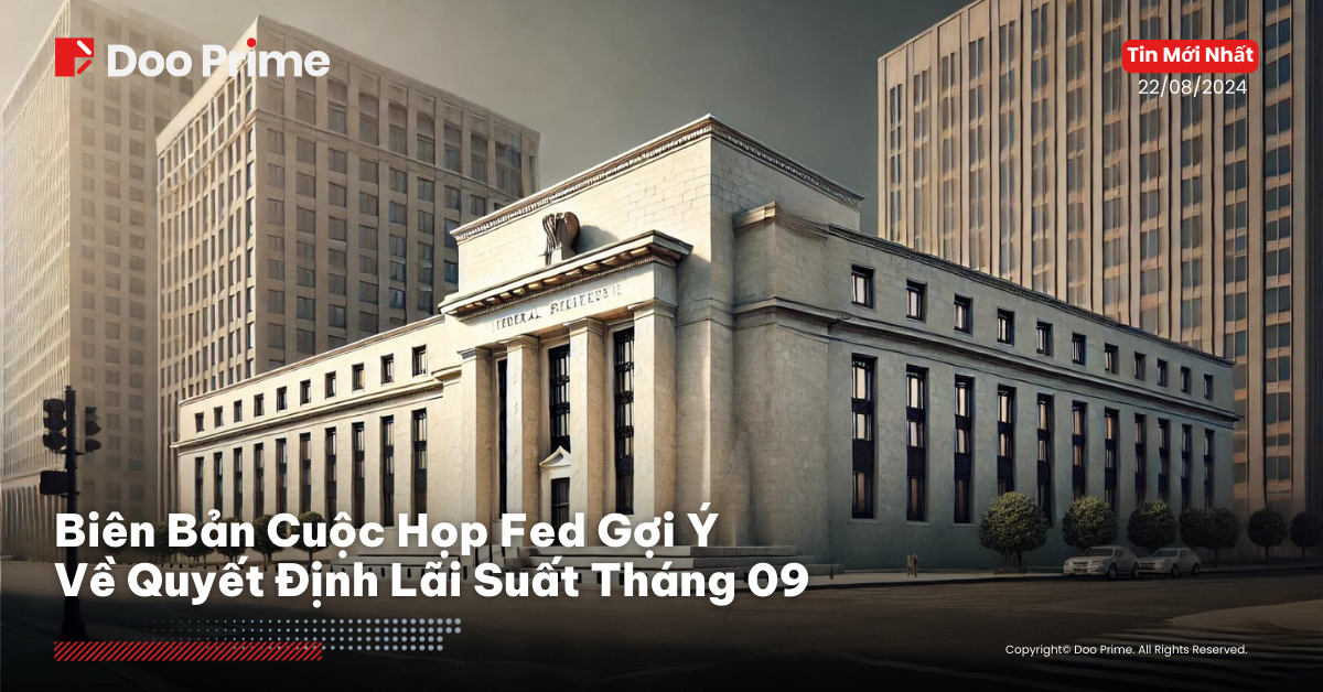 Biên Bản Cuộc Họp Fed Thúc Đẩy Đà Tăng