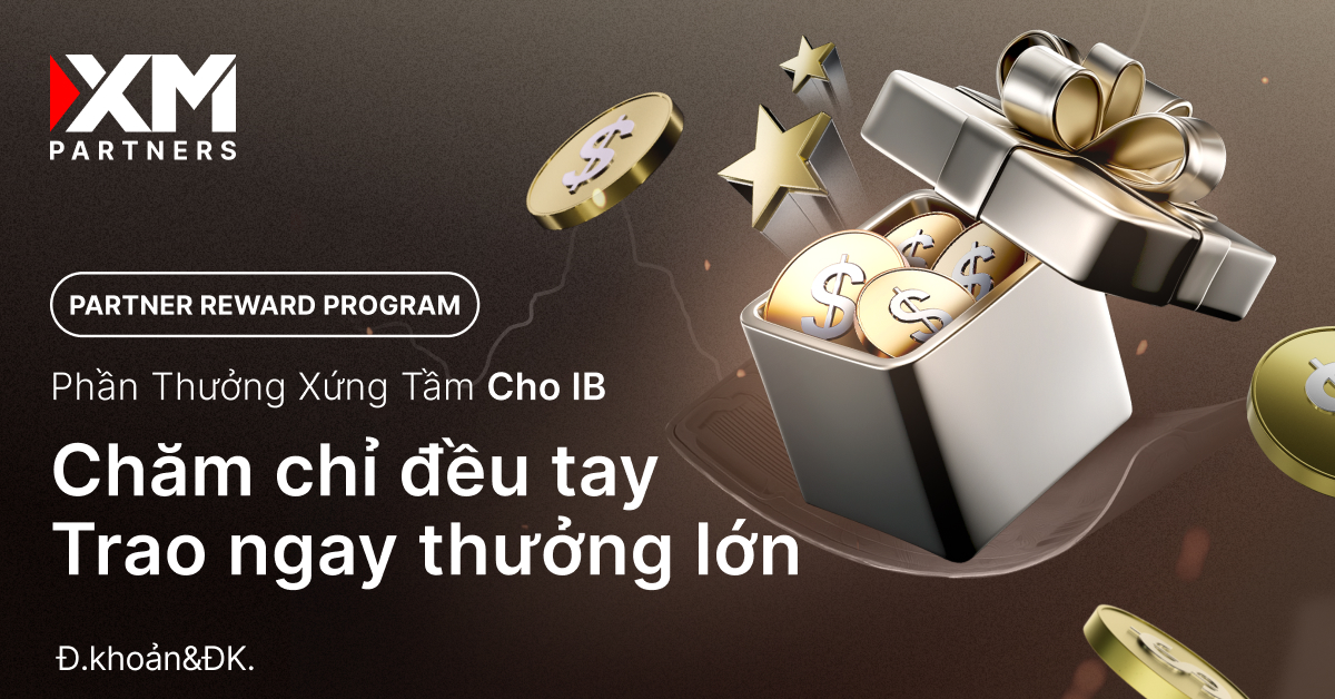 XM Partner Reward Program – Ghi Nhận Giá Trị Thật, Đồng Hành Phát Triển Bền Vững Cùng IB
