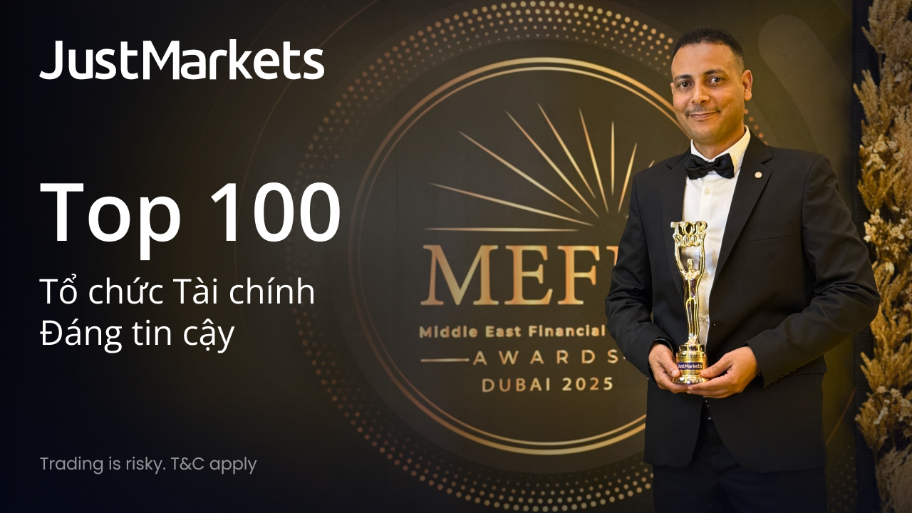 JustMarkets giành giải thưởng “Top 100 Tổ chức Tài chính Đáng tin cậy” tại MEFM 2025