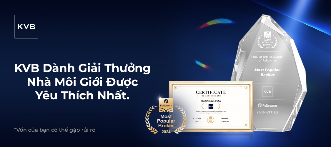 KVB đạt giải "Nhà môi giới phổ biến nhất năm 2024" - Vượt qua hơn 300 nhà môi giới!