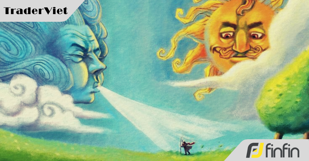 Chém gió cùng "chây dơ" (18): Trader muốn là Gió hay Mặt trời?