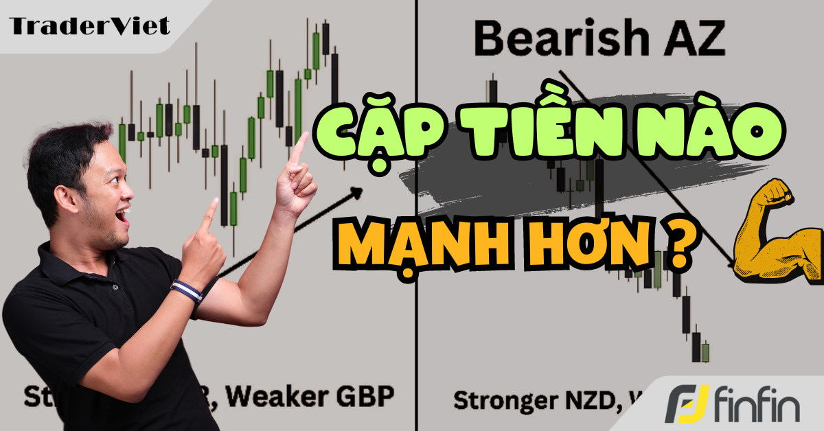 Không cần dùng chỉ báo, đây là mẹo siêu đơn giản giúp trader đánh giá được ngay một cặp tiền mạnh