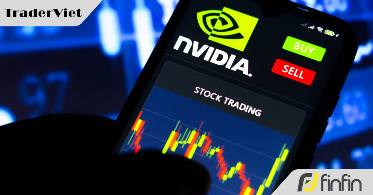 Tin nóng tài chính đầu ngày 21/11 - Mức kỳ vọng cao dành cho cổ phiếu Nvidia