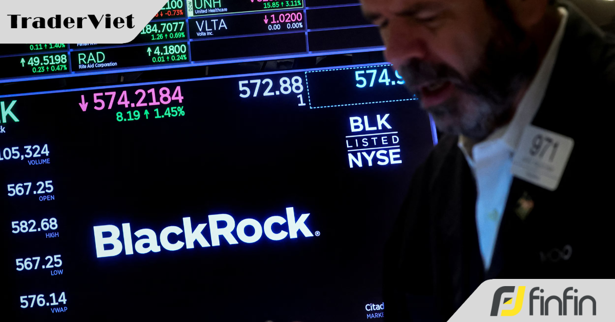 Tin nóng tài chính đầu ngày 28/03 - BlackRock có cái nhìn tích cực về thị trường chứng khoán Mỹ