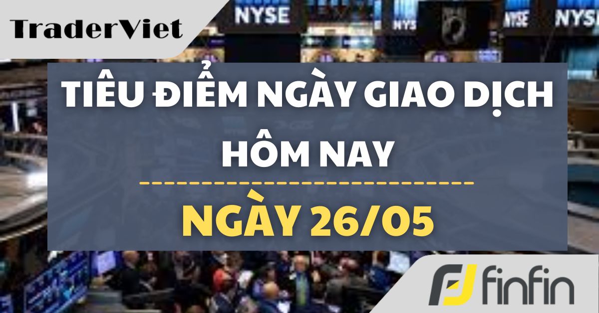 Tin nóng thị trường tài chính hôm nay 26/05: Nhật - Mỹ tăng tốc hợp tác; Nga - Ukraina hạ nhiệt và Softbank đề xuất lập siêu quỹ
