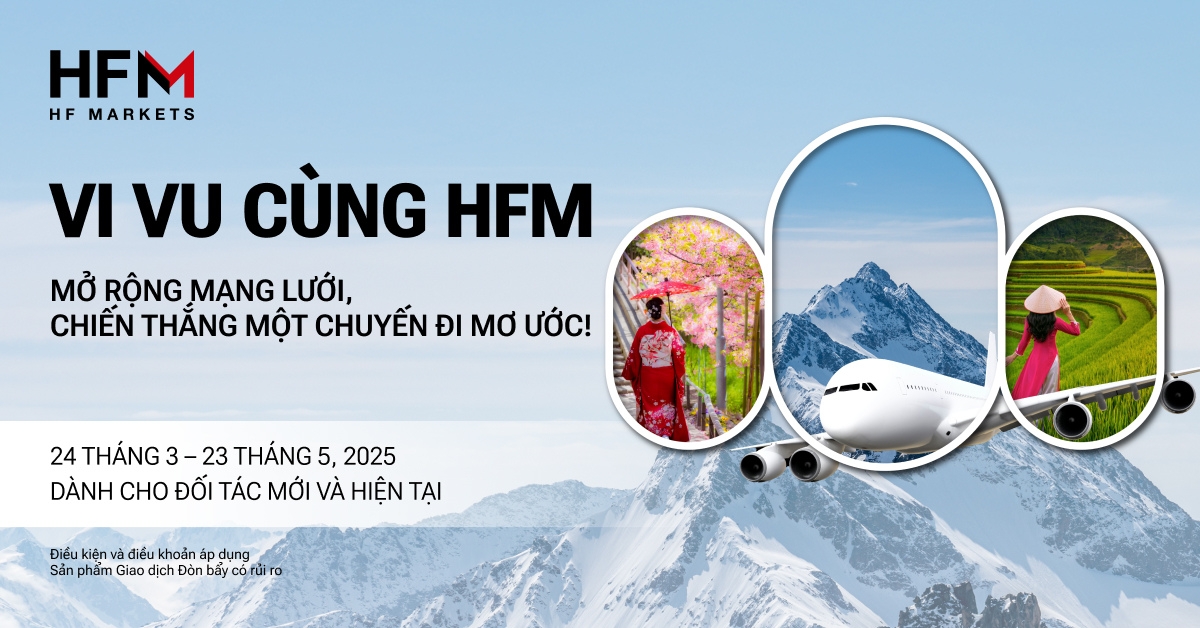 Vi Vu Cùng HFM - Cơ Hội Du Lịch Á Âu
