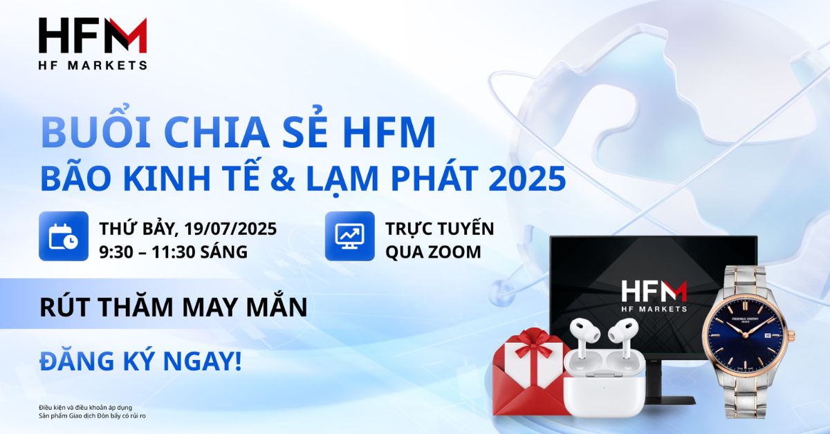 Bão Kinh Tế & Lạm Phát 2025 Cùng HFM