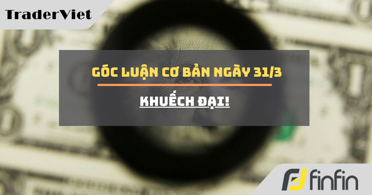 Góc luận Cơ bản 31/03: Khuếch đại!!
