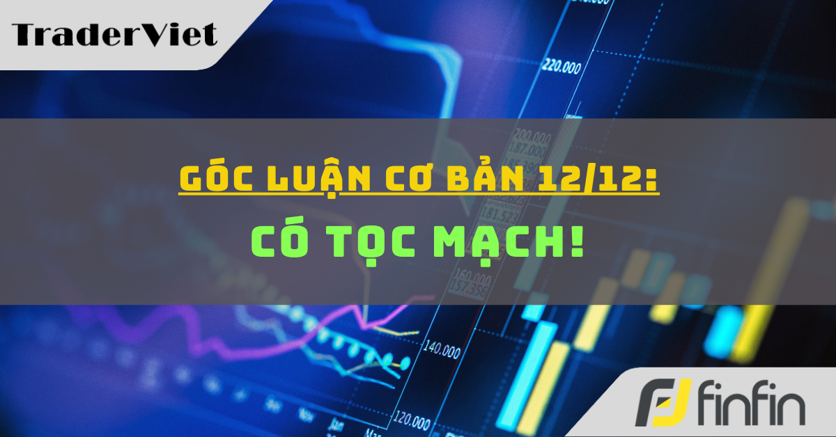 Góc luận Cơ bản 12/12: Có tọc mạch!