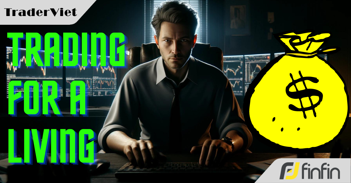 Tôi cần bao nhiêu vốn để có thể kiếm sống từ trading?