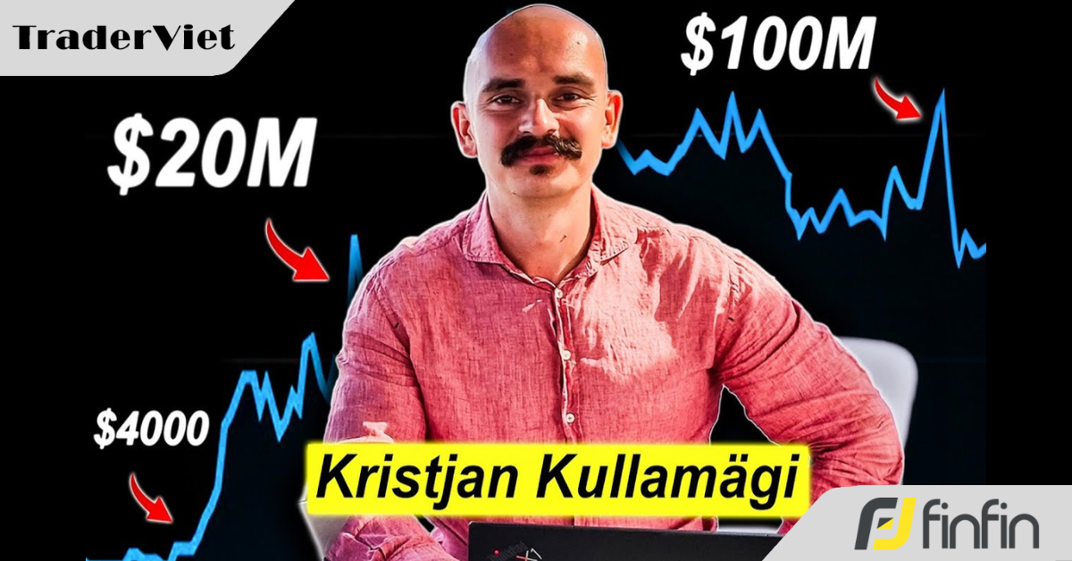 Đào sâu vào chiến lược swing trading của siêu trader Kristjan Kullamägi - Hé lộ 3 setup triệu đô