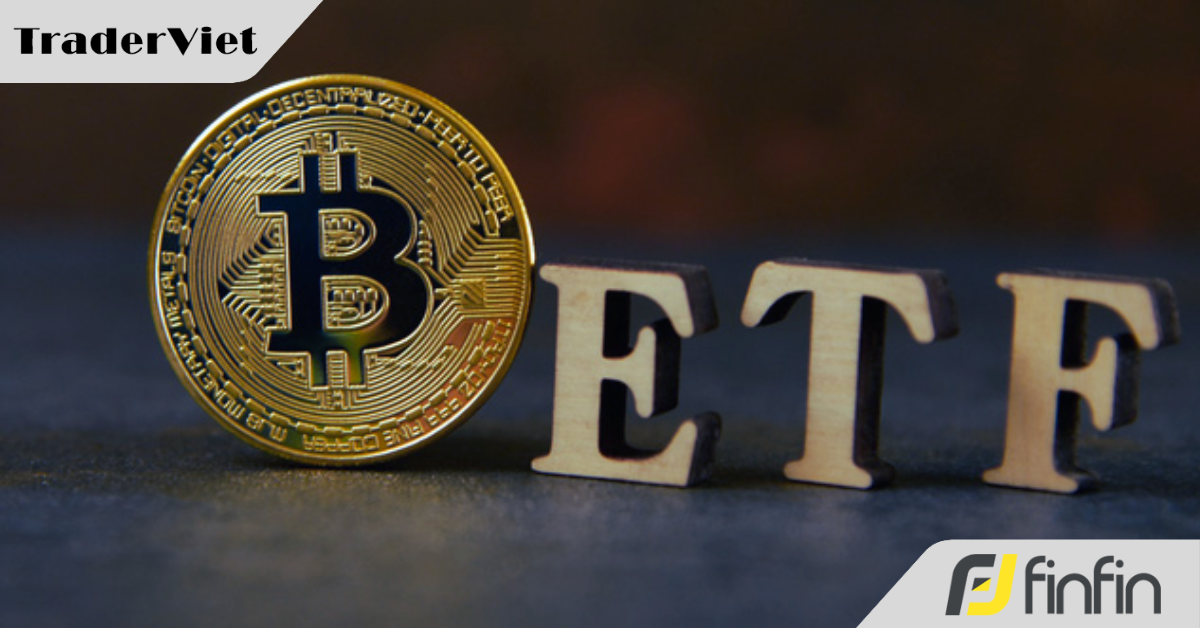 Bitcoin ETF sẽ sớm có mặt tại Việt Nam