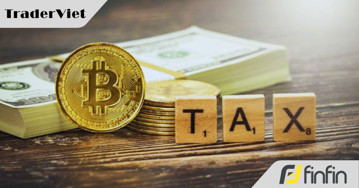 Những hướng dẫn mới về thuế đối với nhà đầu tư tiền số