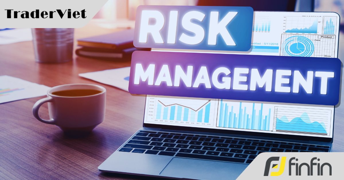 Quản Lý Rủi Ro Và Tâm Lý Trong Giao Dịch