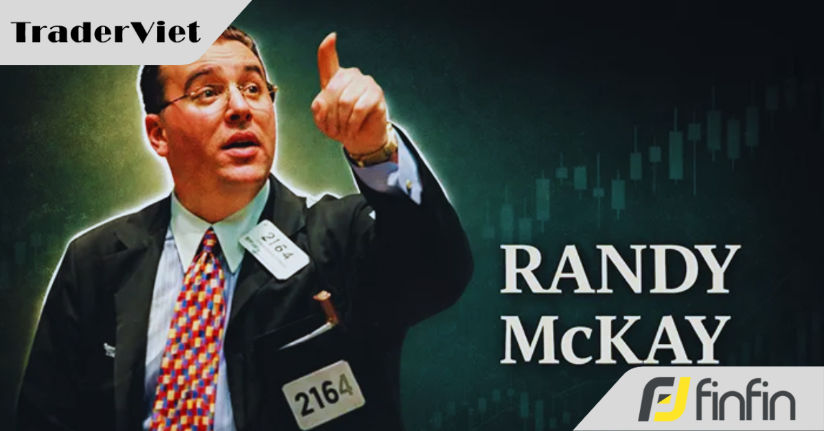 15 câu nói hay nhất của siêu phù thuỷ tài chính Randy McKay về trading