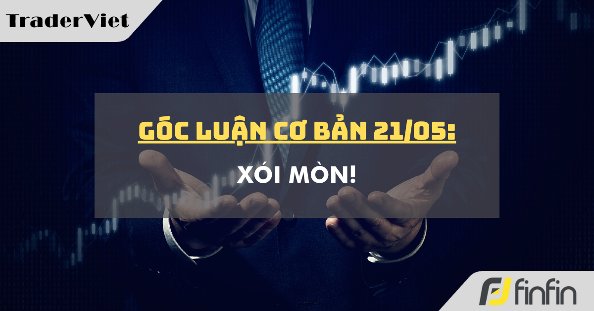 Góc luận Cơ bản 21/05: Xói mòn!