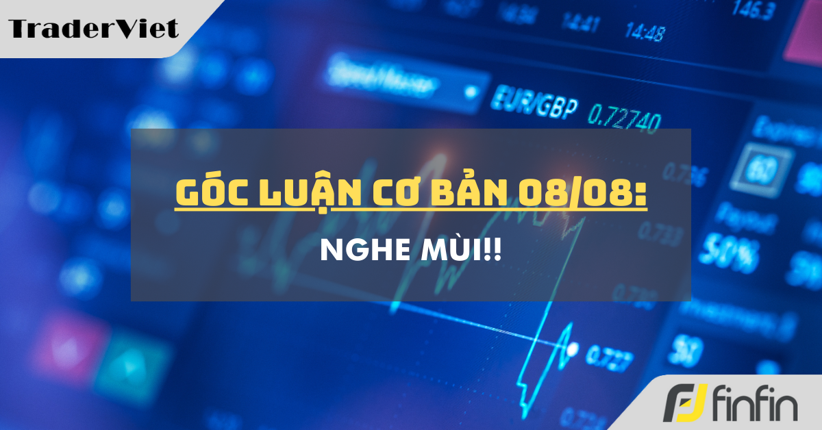 Góc luận Cơ bản 08/08: Nghe mùi!!
