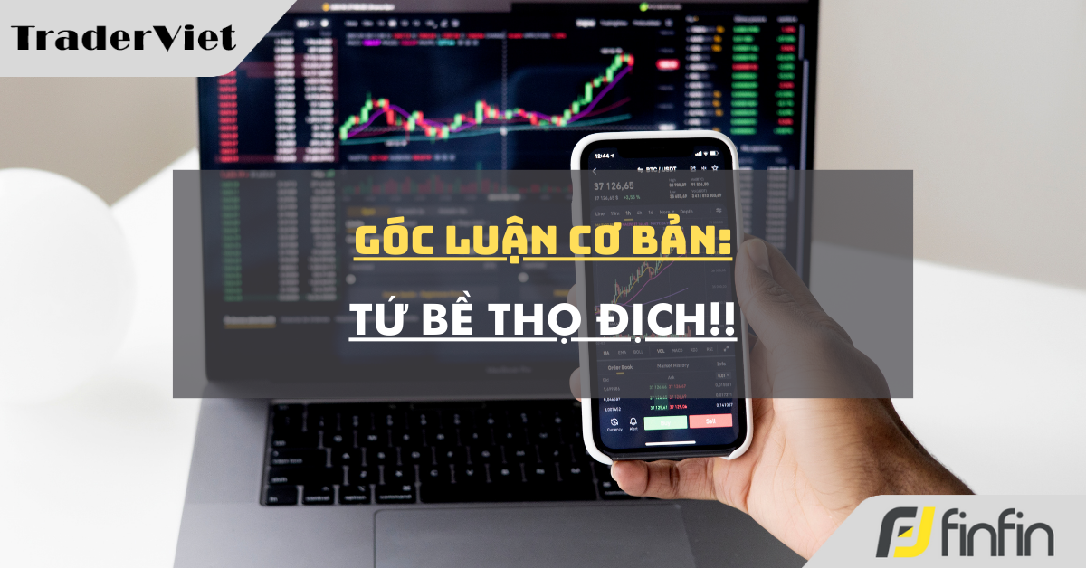 Góc luận Cơ bản 22/08: Tứ bề thọ địch!!