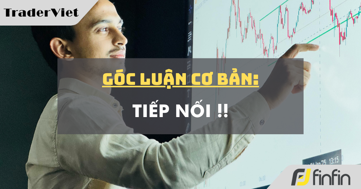Góc luận Cơ bản 19/09: Tiếp nối !!
