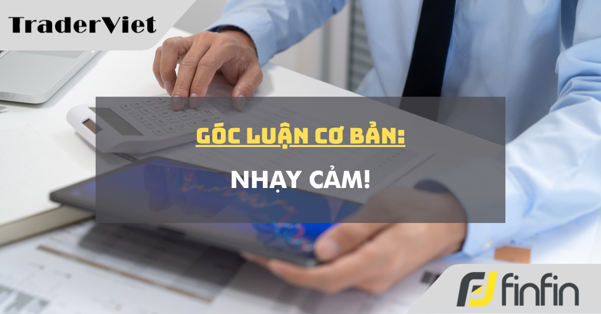 Góc luận Cơ bản 08/10: Nhạy cảm!