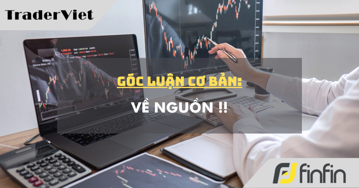 Góc luận Cơ bản 03/11: Về nguồn !!