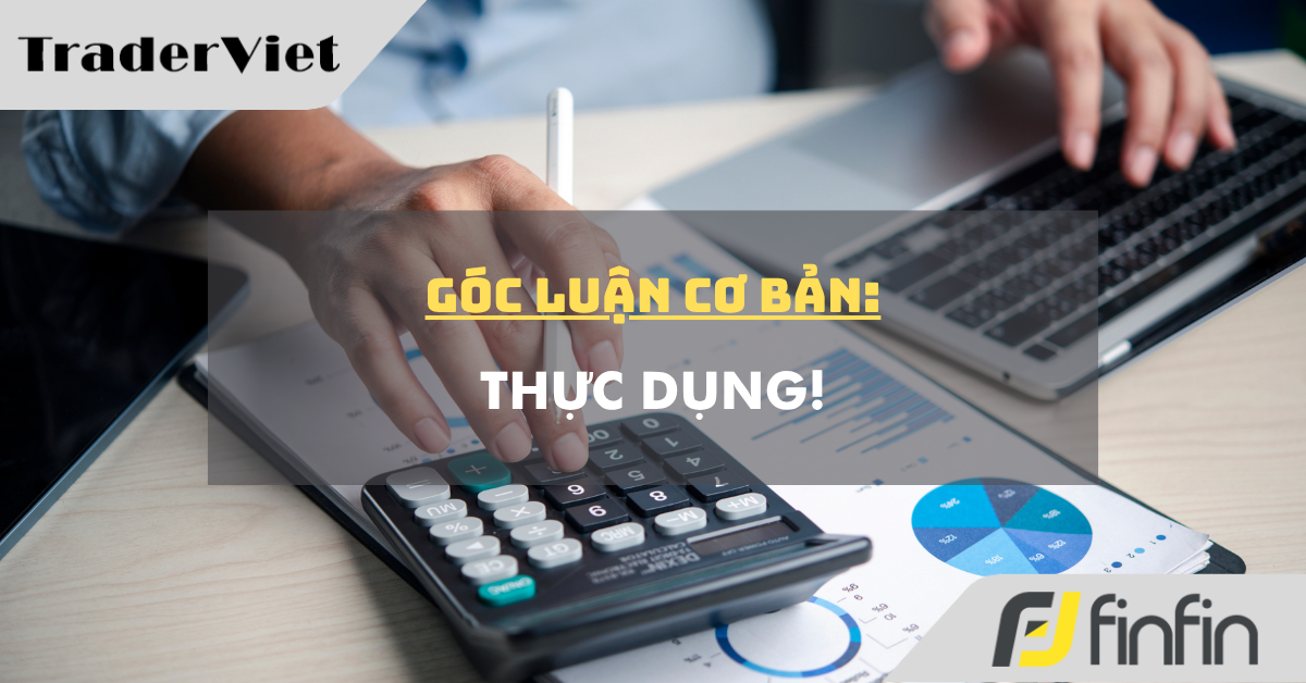 Góc luận Cơ bản 18/11: Thực dụng!