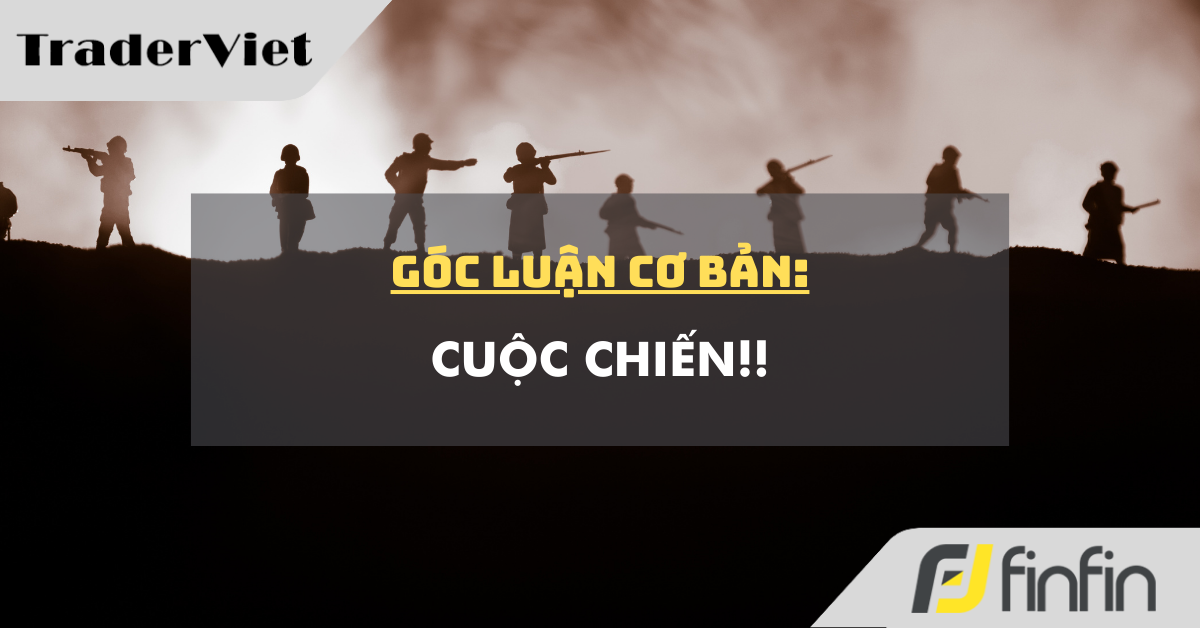 Góc luận Cơ bản 03/12: Cuộc chiến!!