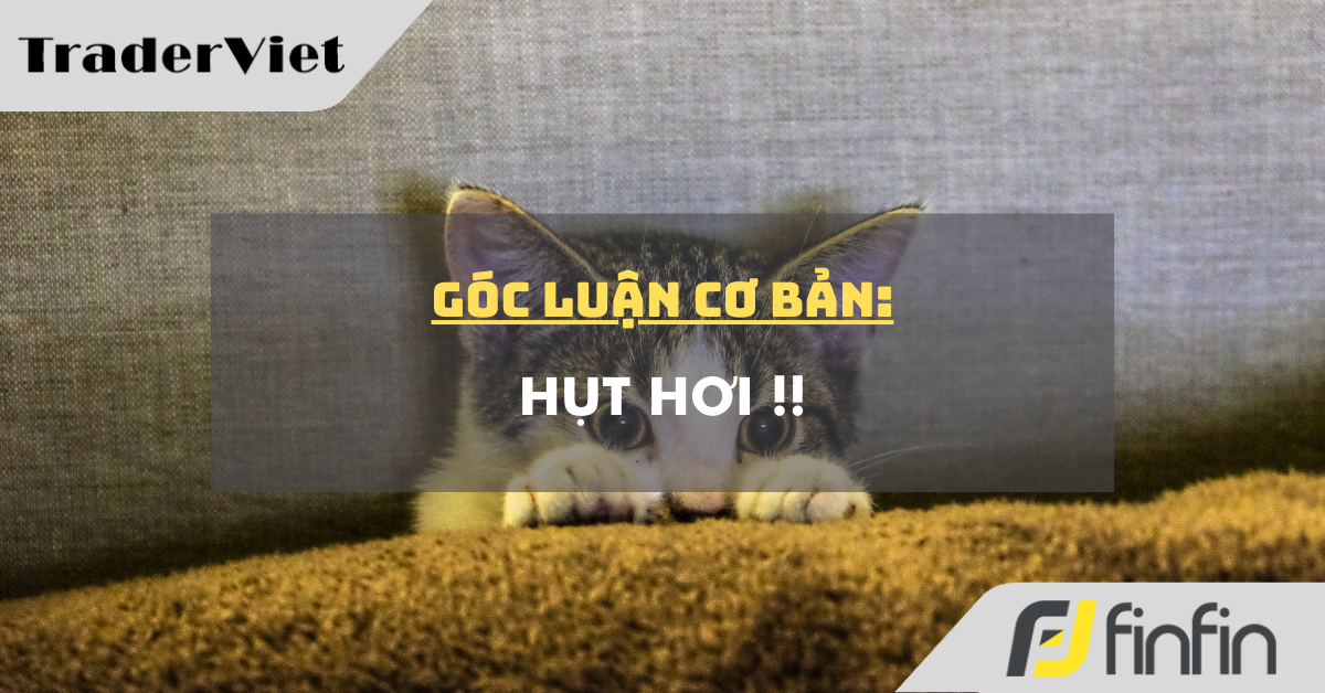 Góc luận Cơ bản 27/02: Hụt hơi !!