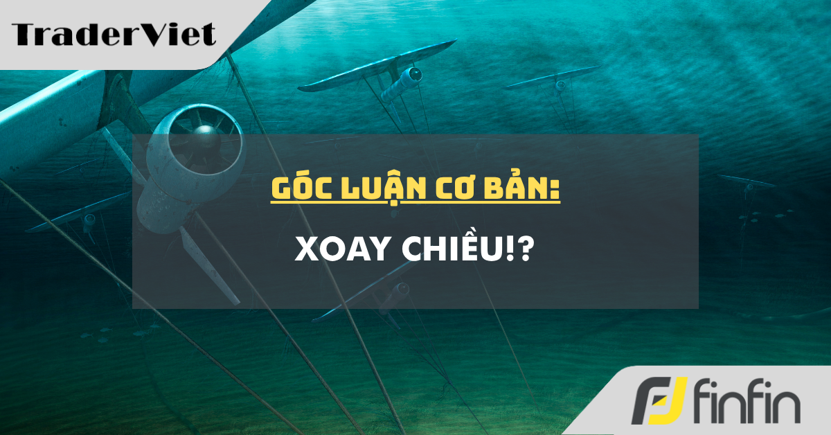 Góc luận Cơ bản 30/03: Xoay chiều!?