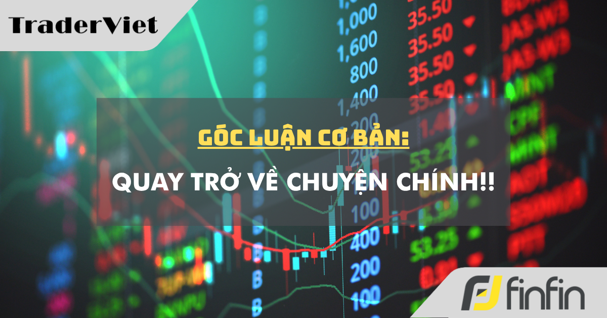 Góc luận Cơ bản 16/06: Quay trở về chuyện chính!!