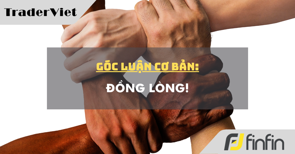 Góc luận Cơ bản 18/06: Đồng lòng!