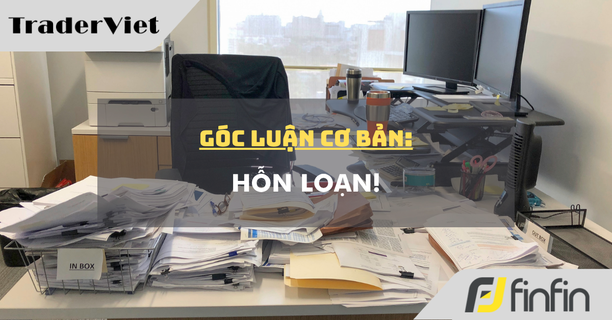Góc luận Cơ bản 29/09: Hỗn loạn!