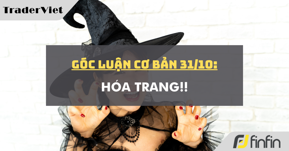 Góc luận Cơ bản 31/01: Hóa trang!!