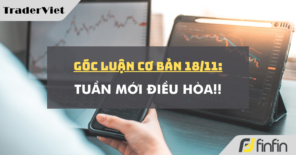 Góc luận Cơ bản 18/11: Tuần mới điều hòa!!