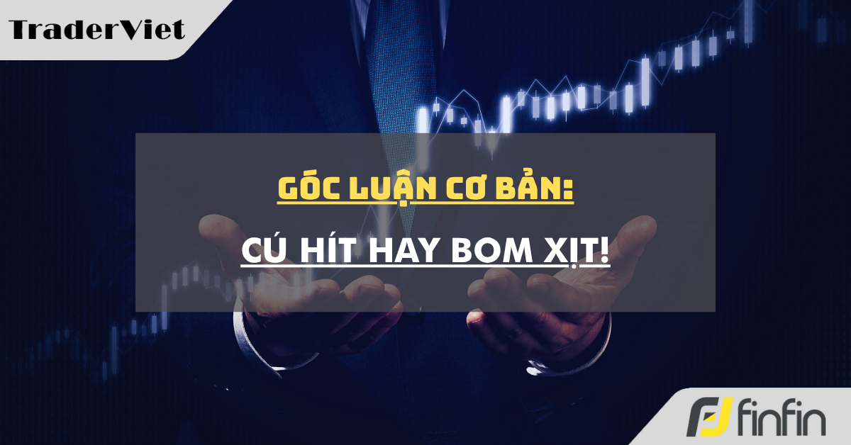 Góc luận Cơ bản 09/06: Cú hít hay Bom xịt!