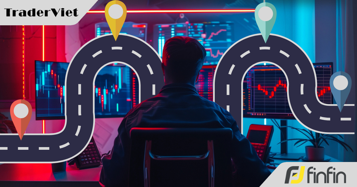 Hành trình trở thành một trader thành công sẽ phải truân chuyên qua những "cửa ải" nào?