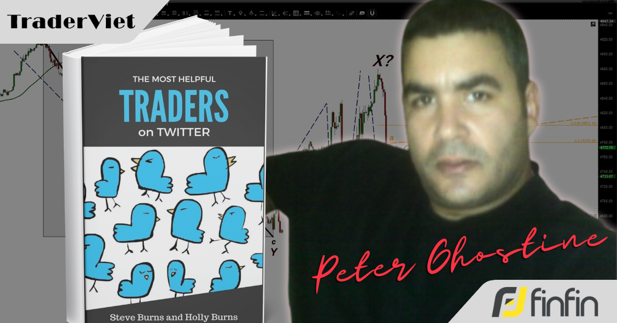 [Series Học Được Gì Từ 30 Trader Thành Công] Bài 17: Peter Ghostine và phương pháp giao dịch dựa trên "bằng chứng"