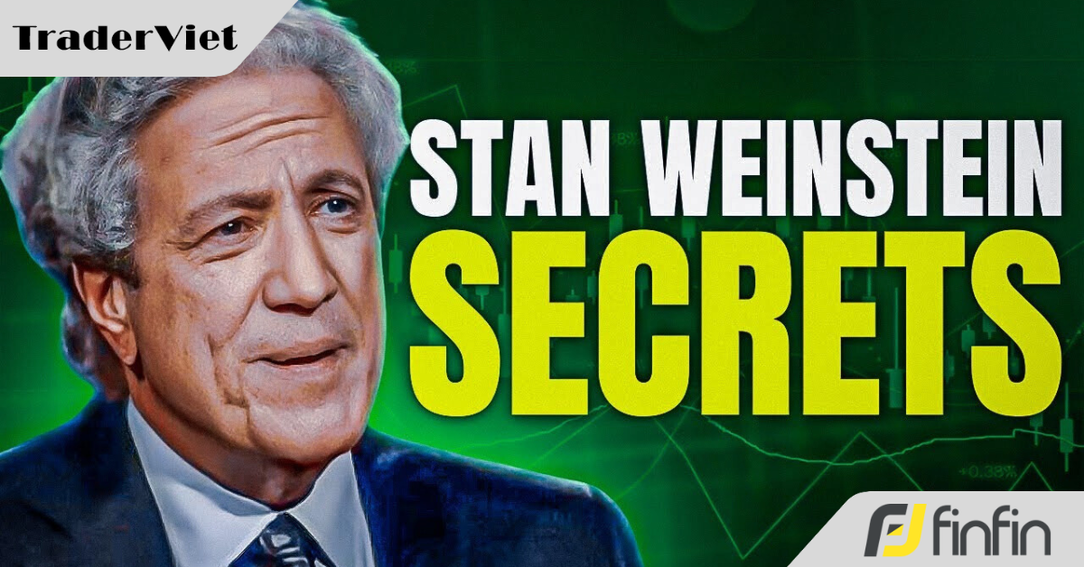 Trader học được gì từ nhà phân tích kỹ thuật huyền thoại Stan Weinstein?