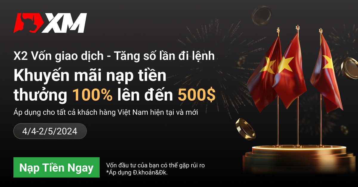 Thưởng X2 VỐN - Gấp Đôi Cơ Hội Giao Dịch - XM Khuyến Mãi THƯỞNG 100%