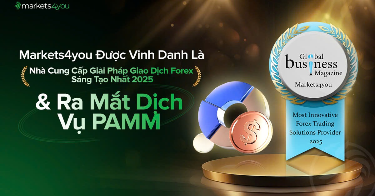 Markets4you Được Vinh Danh Là Nhà Cung Cấp Giải Pháp Giao Dịch Forex Sáng Tạo Nhất Năm 2025 & Ra Mắt Dịch Vụ PAMM