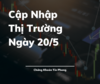 Cập nhập thị trường ngày.png