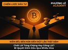 [PHUONGLE ACADEMY] Bài 7 Chốt Lời Từng Chặng Hay Gồng Lãi Bí Quyết Kiếm Đều Bền Vững.jpg