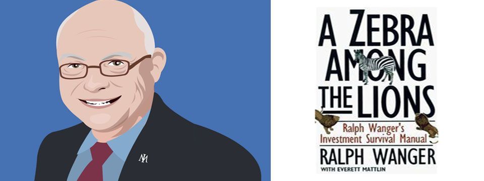 Top 20 Nhà Đầu Tư Vĩ Đại Nhất - Ralph Wanger
