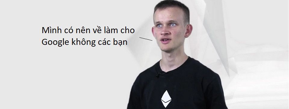 Nhà sáng lập Ethereum muốn rời khỏi Ethereum để về với Google? Nếu xảy ra thì Ethereum ra sao đây