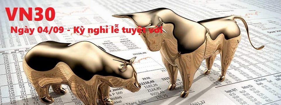 Phân tích phái sinh VN30 - Ngày 04/09 - Kỳ nghỉ lễ tuyệt vời