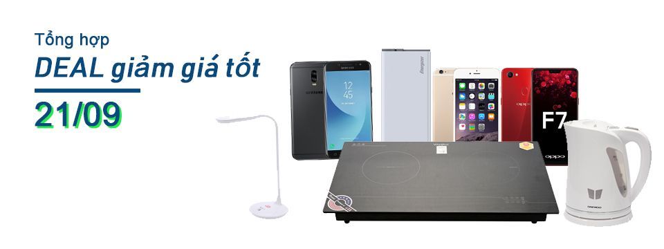 Tổng hợp deal giảm giá tốt 21/09