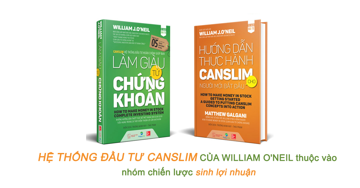 Bộ sách Làm Giàu Từ Chứng Khoán + Thực Hành Phương Pháp CANSLIM