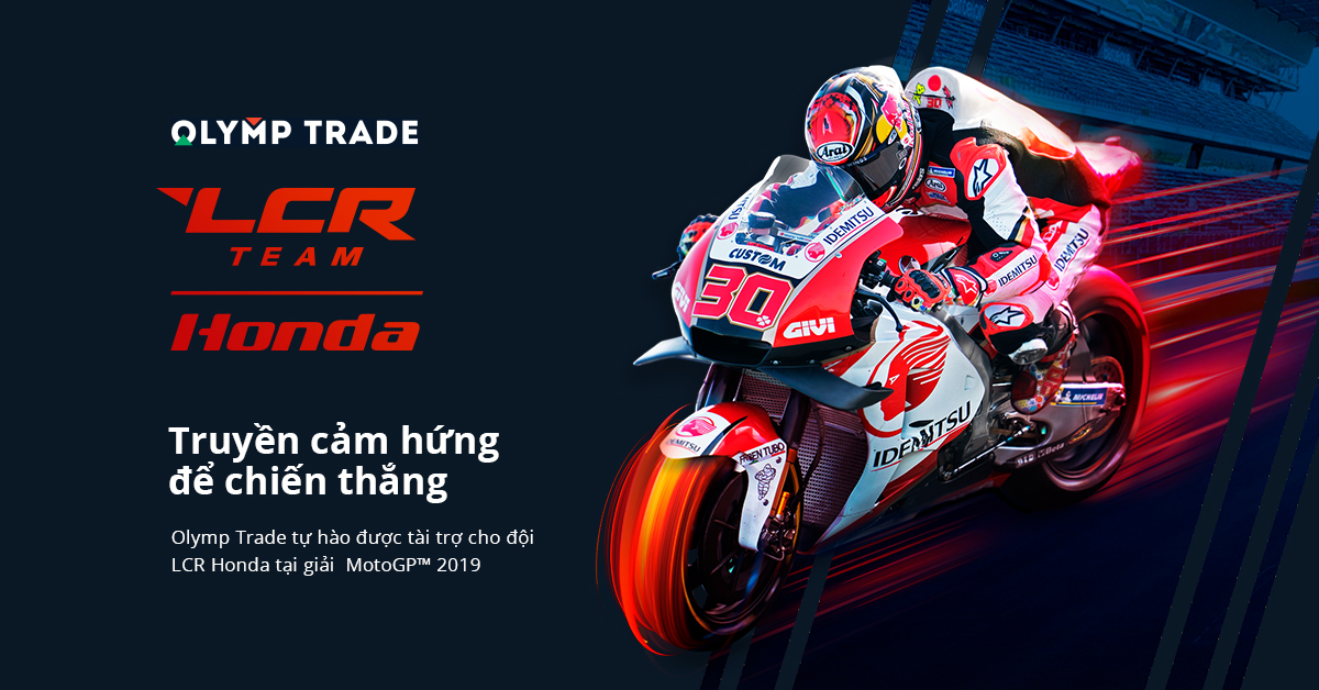 Olymp Trade tự hào là nhà tài trợ chính thức Đội đua LCR Honda MotoGP™ trong mùa giải 2019