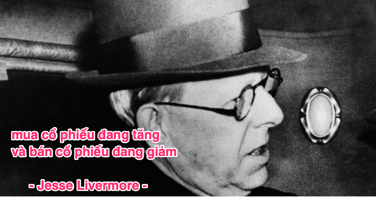 Jesse Livermore - Nhà giao dịch chứng khoán vĩ đại - Kỳ 85: Kỹ thuật giao dịch tối thượng năm 1920